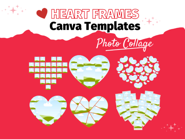 Set of Heart Canva Frames, Photo Collage Heart Frames, Photography Heart Shaped Picture Collage, Heart Collage Canva Picture, Love Romantic Collage