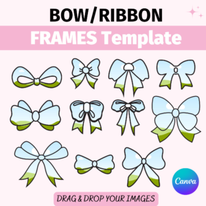 Bow Frame, Ribbon Canva Frame, Template, Png Custom Bow, Coquette, Hair Bow, Illustration Bundle, Editable